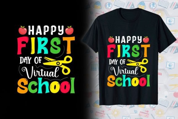 Happy First Day School T-Shirt Design Graphics