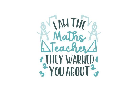 I Am the Maths Teacher: Crafts for School Amp