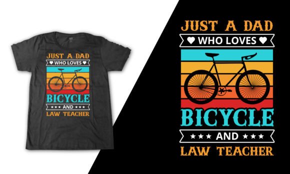 Law Teacher Bicycle Dad Shirt: Graphics for T-Shirt Designs