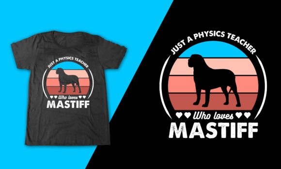 Mastiff Dog Physics Tee Graphics & T-Shirt Designs