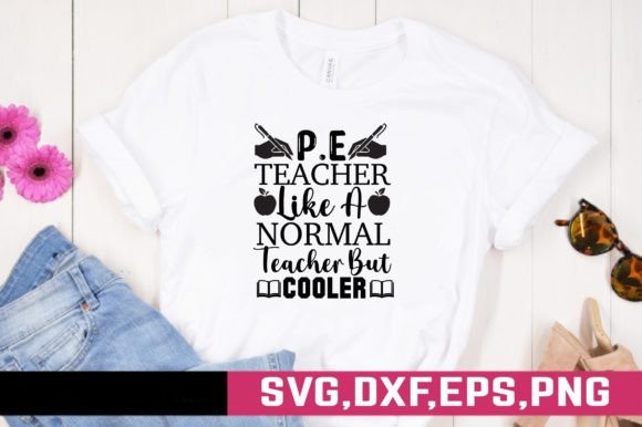 P.E. Teacher Graphics for Bold T-Shirt Designs